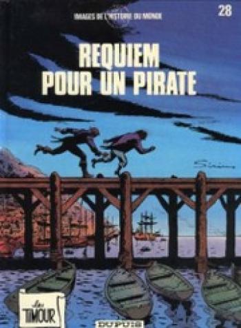 Couverture de l'album Les Timour - 28. Requiem pour un pirate