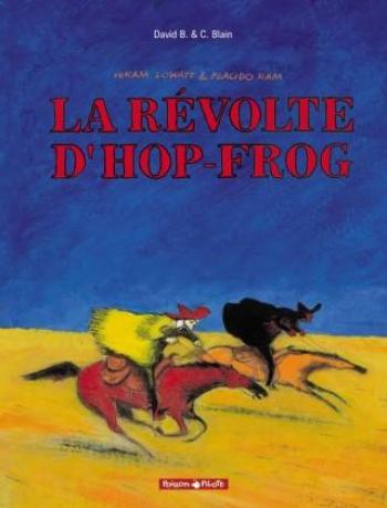 Couverture de l'album Hiram Lowatt & Placido - 1. La révolte d'Hop-Frog