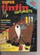 Super Tintin : 16. Optimiste