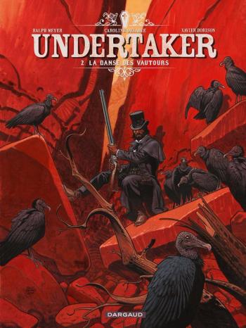 Couverture de l'album Undertaker - 2. La Danse des vautours