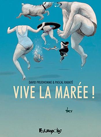 Couverture de l'album Vive la marée ! (One-shot)