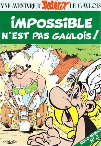 Couverture de l'album Ecco: impossible n'est pas gaulois! - 2. impossible n'est pas gaulois! Ecco mission N°2