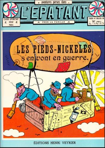 Couverture de l'album Les Pieds Nickelés (L'Épatant) - 1. Les Pieds Nickelés s'en vont en guerre (1913-1915)