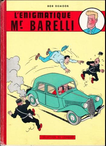 Couverture de l'album Barelli - 1. L'énigmatique Mr Barelli