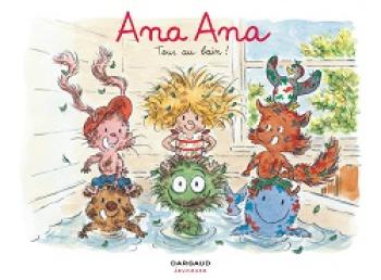 Couverture de l'album Ana Ana - 6. Tous au bain !