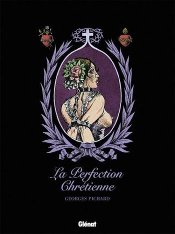 Couverture de l'album La perfection chrétienne (One-shot)