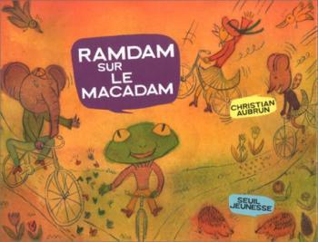Couverture de l'album Ramdam sur le macadam (One-shot)