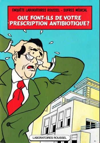 Couverture de l'album Que font-ils de votre prescription antibiotique? (One-shot)