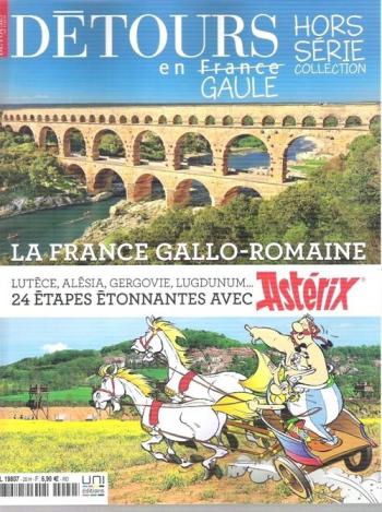 Couverture de l'album Astérix (Divers) - HS. La France gallo-romaine avec Astérix (HS Détours en France)