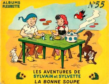 Couverture de l'album Sylvain et Sylvette (Albums Fleurette) - 55. La bonne soupe