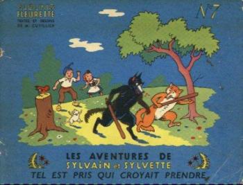 Couverture de l'album Sylvain et Sylvette (Albums Fleurette) - 7. Tel est pris qui croyait prendre