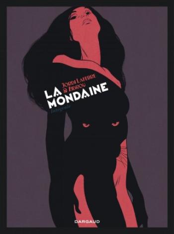 Couverture de l'album La Mondaine - INT. La Mondaine