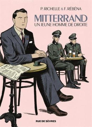 Couverture de l'album Mitterrand, un jeune homme de droite (One-shot)