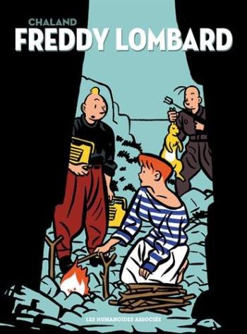 Couverture de l'album Freddy Lombard - INT. Intégrale - 40 ans