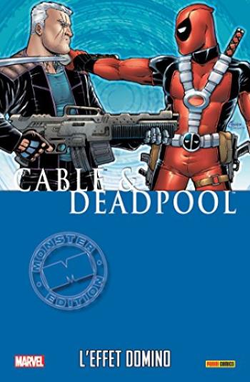 Couverture de l'album Cable et Deadpool - 3. L'Effet Domino