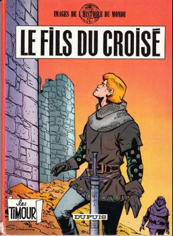 Couverture de l'album Les Timour - 19. Le Fils du croisé