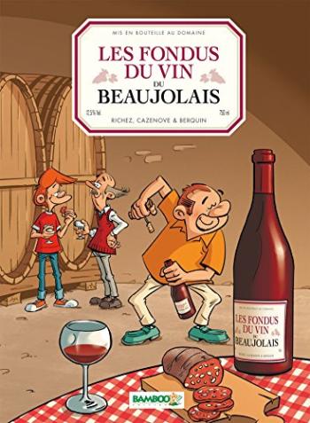 Couverture de l'album Les Fondus du vin - 6. Beaujolais