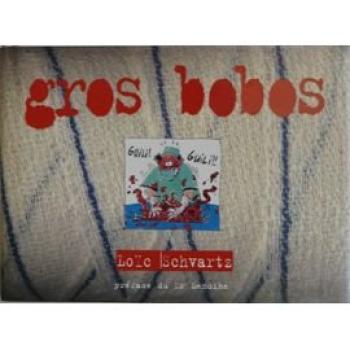 Couverture de l'album Gros bobos (One-shot)