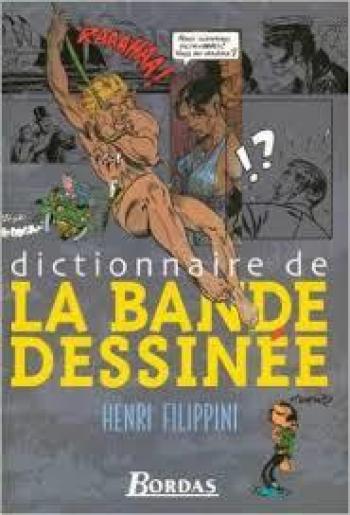 Couverture de l'album Dictionnaire de la Bande Dessinée (One-shot)