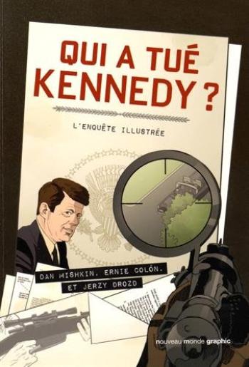 Couverture de l'album Qui a tué Kennedy ? (One-shot)