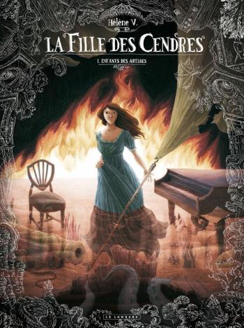 Couverture de l'album La Fille des cendres - 1. Enfants des abysses