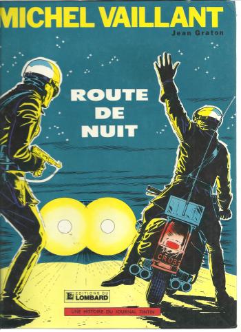 Couverture de l'album Michel Vaillant - 4. Route de nuit