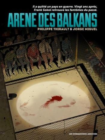 Couverture de l'album Arène des Balkans (One-shot)