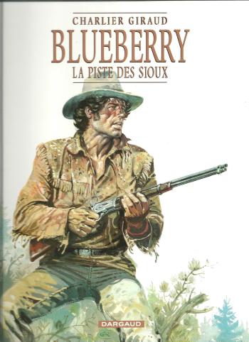 Couverture de l'album Blueberry - 9. La Piste des Sioux