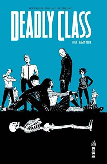 Couverture de l'album Deadly Class - 1. Reagan Youth