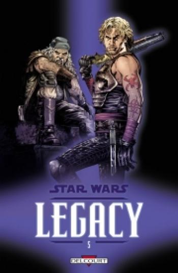 Couverture de l'album Star Wars - Legacy - 5. Loyauté