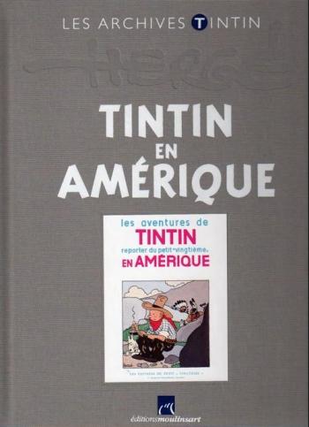 Couverture de l'album Les Archives Tintin - 37. Tintin en Amérique