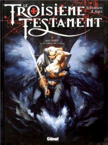 Couverture de l'album Le Troisième Testament - 2. Matthieu ou le Visage de l'ange