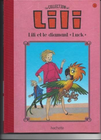 Couverture de l'album Lili - La Collection (Hachette) - 3. Lili et le diamant