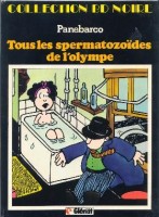 Tous les spermatozoïdes de l'Olympe (One-shot)