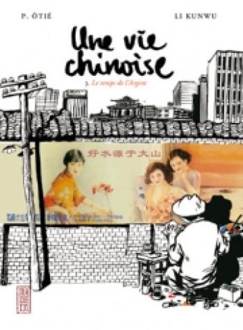 Couverture de l'album Une vie chinoise - 3. Le Temps de l'argent