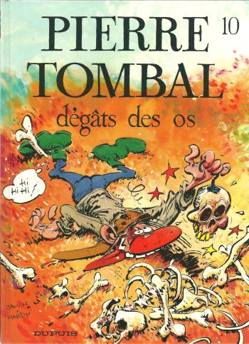 Couverture de l'album Pierre Tombal - 10. Dégâts des os