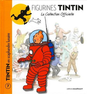 Couverture de l'album Figurines Tintin - La Collection officielle - 7. Tintin en scaphandre lunaire