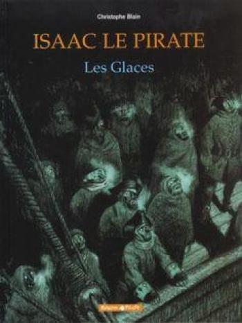 Couverture de l'album Isaac le pirate - 2. Les Glaces