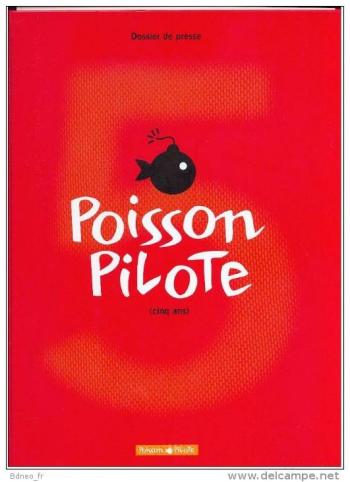 Couverture de l'album Poisson Pilote - HS. Dossier de presse (cinq ans)