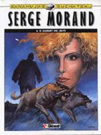 Couverture de l'album Serge Morand - 4. Le banquet des loups