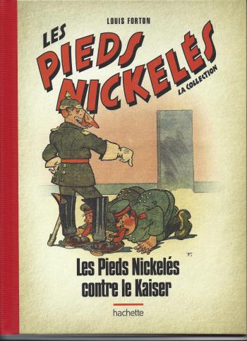 Couverture de l'album Les Pieds Nickelés - La Collection - 92. Les Pieds Nickelés contre le Kaiser
