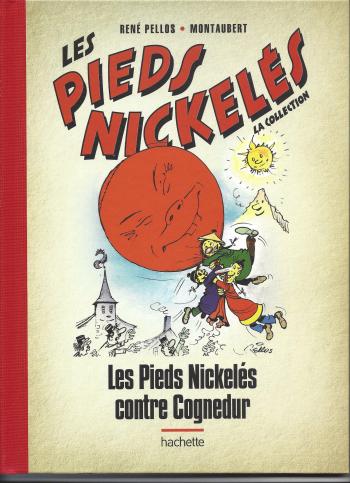 Couverture de l'album Les Pieds Nickelés - La Collection - 93. Les Pieds Nickelés contre Cognedur