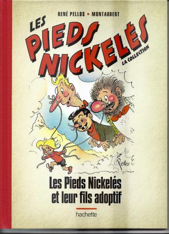 Couverture de l'album Les Pieds Nickelés - La Collection - 99. Les Pieds Nickelés et leur fils adoptif