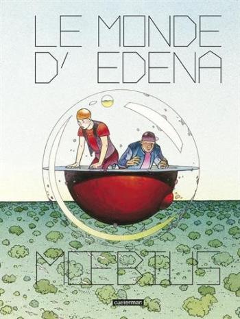 Couverture de l'album Le Monde d'Edena - INT. Intégrale - Tomes 1 à 6