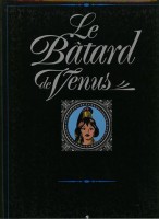 Le Bâtard de Vénus (One-shot)