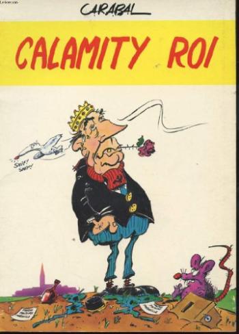 Couverture de l'album Calamity-roi (One-shot)