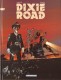 Dixie Road : 3. Tome 3