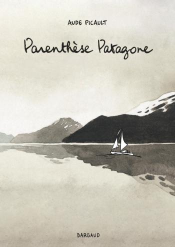 Couverture de l'album Parenthèse patagone (One-shot)