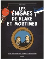 Blake et Mortimer (divers) HS. Les énigmes de Blake et Mortimer