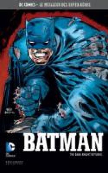 Couverture de l'album DC Comics - Le Meilleur des super-héros - 5. Batman - The Dark Knight Returns